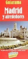 MADRID Y ALREDERDORES. GUIARAMA | 9788481655568 | MARTINEZ REVERTE, JAVIER