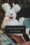 ERROR HUMANO | 9788483461273 | PALAHNIUK CHUCK