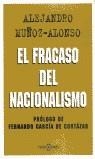 FRACASO DEL NACIONALISMO, EL | 9788401376917 | MUÑOZ-ALONSO, ALEJANDRO