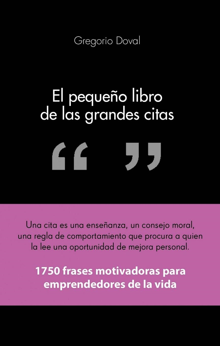 PEQUEÑO LIBRO DE LAS GRANDES CITAS | 9788415678311 | DOVAL HUECAS, GREGORIO