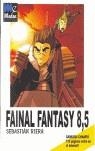 FAINAL FANTASY 8,5 | 9788493509446 | RIERA SEBASTIAN