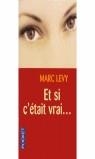 ET SI C' ETAIT VRAI ... | 9782266104531 | LEVY MARC