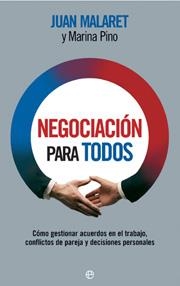 NEGOCIACIÓN PARA TODOS | 9788497347518 | MALARET, JUAN / PINO, MARINA