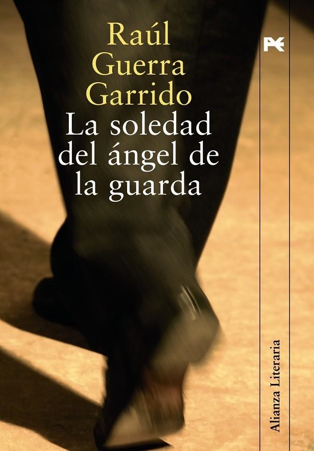 SOLEDAD DEL ANGEL DE LA GUARDA, LA | 9788420647616 | GUERRA GARRIDO, RAUL (1935- )