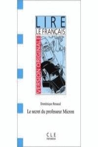 SECRET DU PROFESSEUR MICRON, LE | 9782190319018 | RENAUD, DOMINIQUE