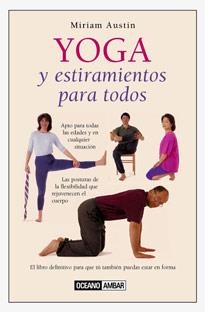 YOGA Y ESTIRAMIENTOS PARA TODOS | 9788475561516 | AUSTIN, MIRIAM