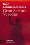 GRAN SERTON: VEREDAS | 9788420634494 | GUIMARAES ROSA, JOAO