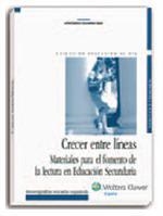 CRECER ENTRE LINEAS. MATERIALES FOMENTO LECTURA EN EDUCACION | 9788471978271 | COLOMINA RIBAS, MONTSERRAT