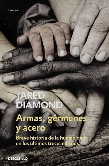 ARMAS, GÉRMENES Y ACERO | 9788483463260 | DIAMOND, JARED