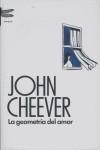 GEOMETRIA DEL AMOR, LA | 9788496580114 | CHEEVER, JOHN