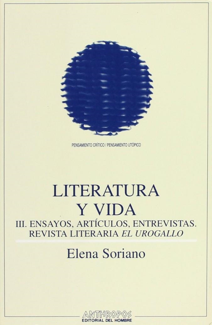 LITERATURA Y VIDA,III | 9788476584651 | SORIANO, ELENA