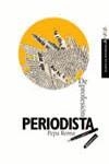 DE PROFESSION PERIODISTA | 9788420700205 | ROMA, PEPA