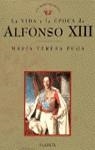 VIDA Y EPOCA DE ALFONSO XII, LA | 9788408020240 | PUGA, MARIA TERESA