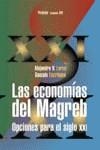 ECONOMIAS DEL MAGREB. OPCIONES PARA EL S. XXI | 9788436812442 | LORCA, ALEJANDRO V.-ESCRIBANO, GONZALO