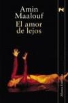 AMOR DE LEJOS, EL | 9788420645285 | MAALOUF, AMIN