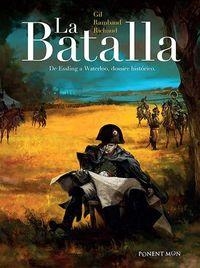 BATALLA  DE ESLING A WATERLOO | 9781908007889 | RAMBAUD, GIL