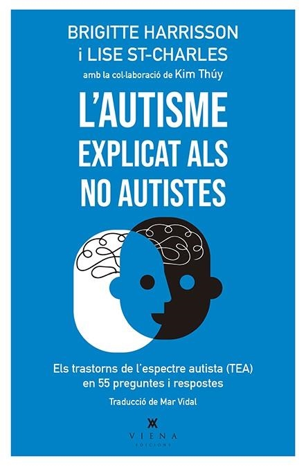 AUTISME EXPLICAT ALS NO AUTISTES | 9788417998387 | HARRISSON, BRIGITTE/ST-CHARLES, LISE