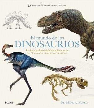 MUNDO DE LOS DINOSAURIOS | 9788418075322 | NORELL, MARK A