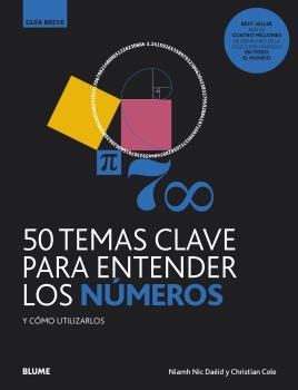 50 TEMAS CLAVE PARA ENTENDER LOS NÚMEROS | 9788418075605 | NIC DAÉID, NIAMH/COLE, CHRISTIAN