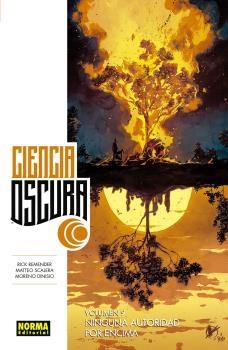 CIENCIA OSCURA 9 | 9788467941043 | REMENDER-SCALERA-DINISIO