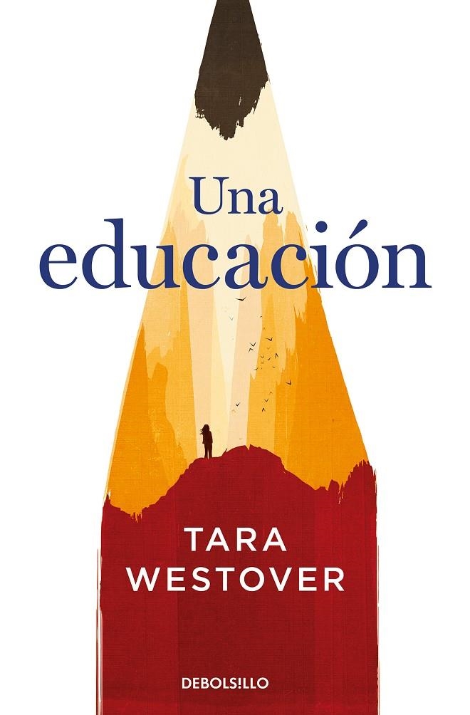 UNA EDUCACI#N | 9788466347846 | WESTOVER, TARA