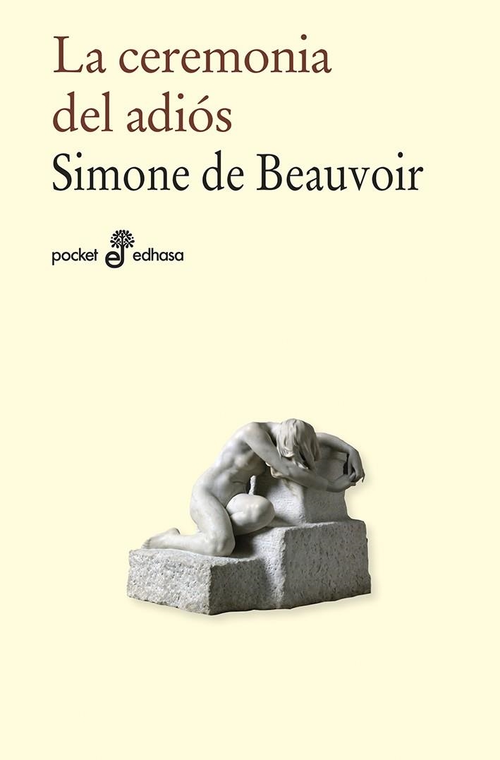 CEREMONIA DEL ADIÓS | 9788435021968 | BEAUVOIR, SIMONE DE (1908-1986)