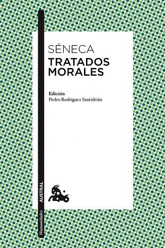 TRATADOS MORALES | 9788467039382 | SÉNECA