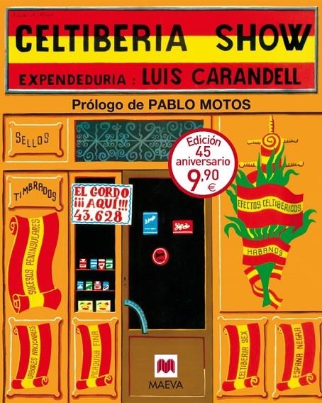 CELTIBERIA SHOW | 9788416363124 | CARANDELL ROBUSTÉ, LUIS