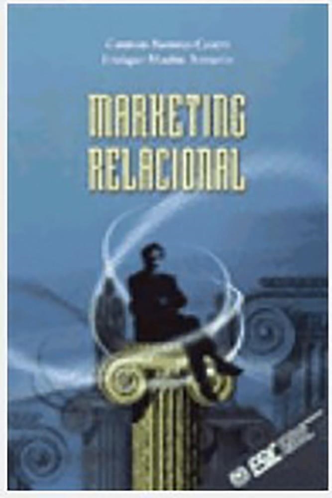 MARKETING RELACIONAL | 9788473561945 | CASTRO BARROSO, CARMEN/ARMARIO MARTIN, ENRIQUE