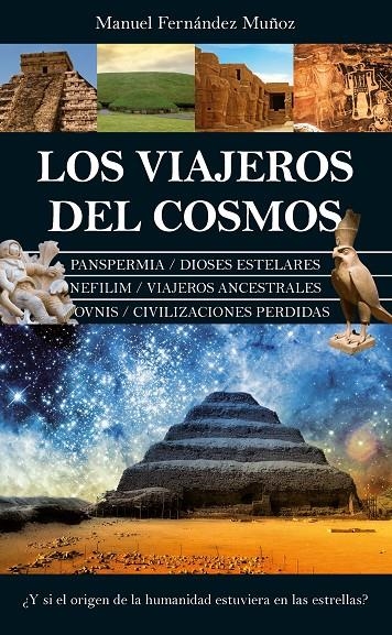 VIAJEROS DEL COSMOS,LOS | 9788418346378 | MANUEL FERNÁNDEZ MUÑOZ