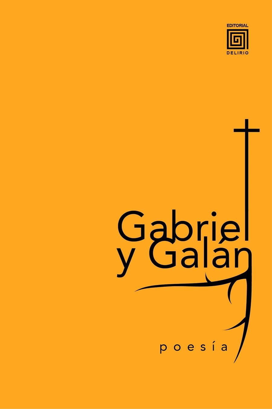 GABRIEL Y GALÁN. POESÍA | 9788415739326 | GABRIEL Y GALÁN, JOSÉ MARÍA