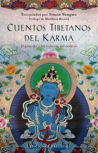 CUENTOS TIBETANOS DEL KARMA | 9788491113270 | WANGMO, TENZIN