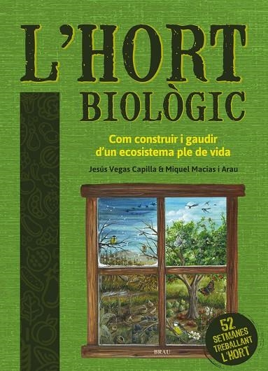 HORT BIOLÒGIC | 9788418096051 | VEGAS CAPILLA, JESÚS/MACIAS ARAU, MIQUEL