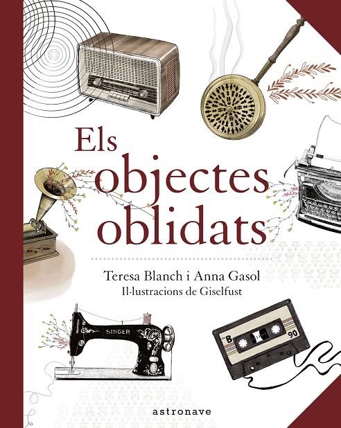 OBJECTES OBLIDATS | 9788467940909 | ANNA GASOL/ TERESA BLANCH/ GISELFUST