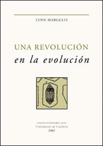 UNA REVOLUCIÓN EN LA EVOLUCIÓN | 9788437054940 | MARGULIS, LYNN