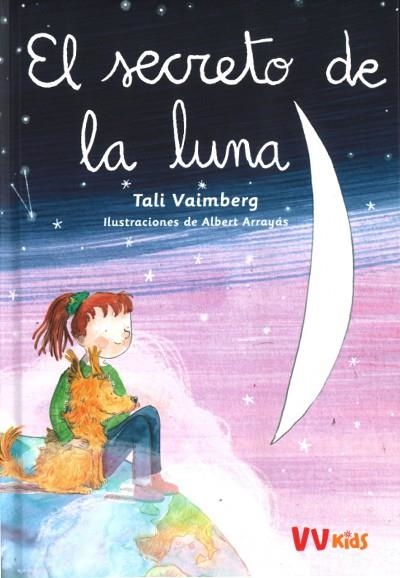 SECRETO DE LA LUNA (VVKIDS) | 9788468274126 | VAIMBERG, TALI