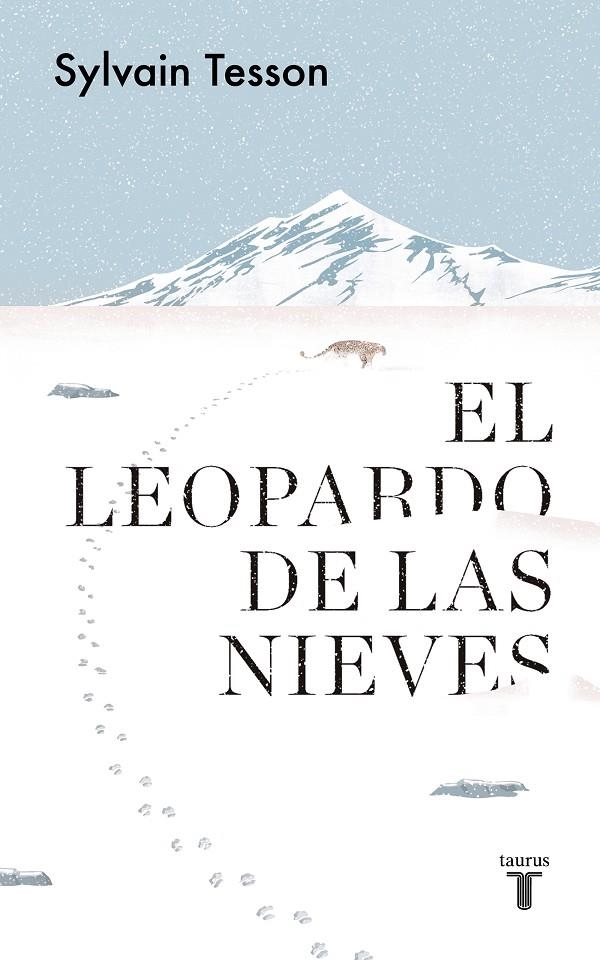 LEOPARDO DE LAS NIEVES | 9788430623815 | TESSON, SYLVAIN