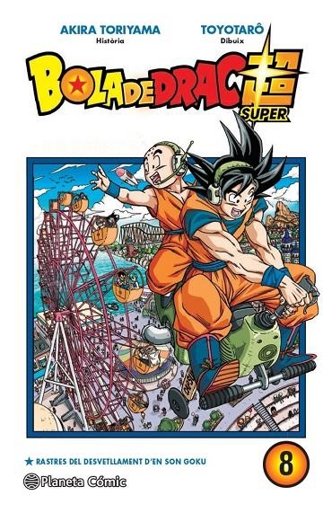 BOLA DE DRAC SUPER Nº 08 | 9788413415819 | TORIYAMA, AKIRA (1955- )- OHISHI, NAHO