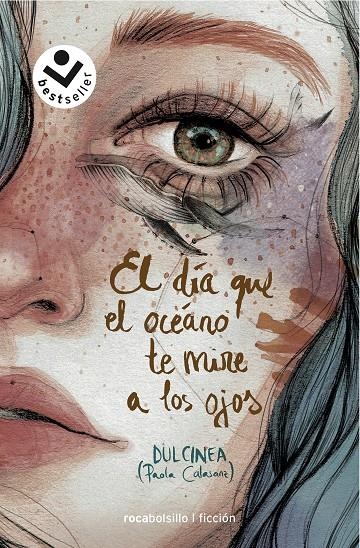 DÍA QUE EL OCÉANO TE MIRE A LOS OJOS | 9788417821333 | (PAOLA CALASANZ), DULCINEA