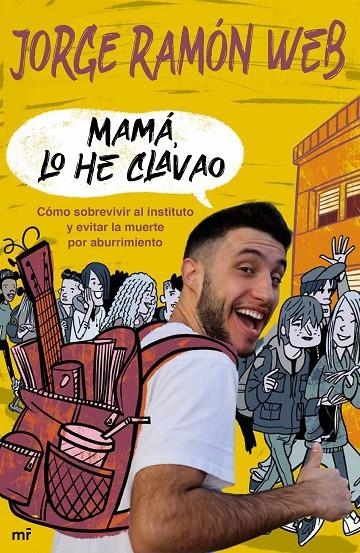 MAMÁ, LO HE CLAVAO | 9788427048195 | RAMÓN WEB, JORGE