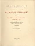 CATALUNYA CAROLÍNGIA. VOLUM 2. SEGONA PART. ELS DIPLOMES CAROLINGIS A CATALUNYA | 9788472839366 | SOBREQUÉS I CALLICÓ, JAUME/MUNDÓ, ANSCARI M.