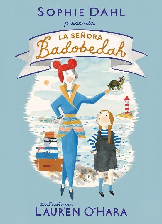 SEÑORA BADOBEDAH | 9788448856519 | DAHL, SOPHIE/O'HARA, LAUREN