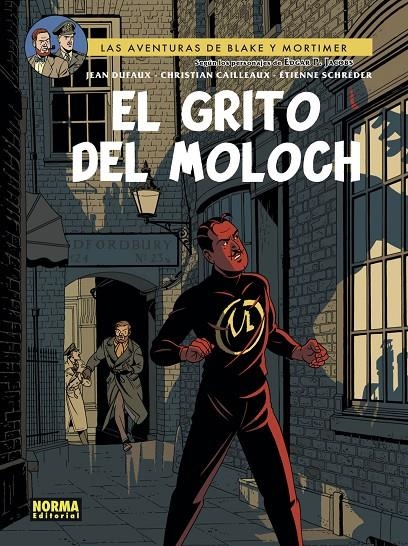 BLAKE Y MORTIMER 27. EL GRITO DEL MOLOCH | 9788467944358 | DUFAUX/CAILLEAUX/SCHÉRED