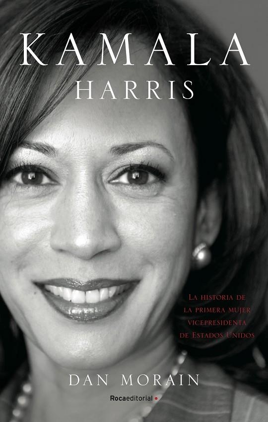 KAMALA HARRIS | 9788418557255 | MORAIN, DAN