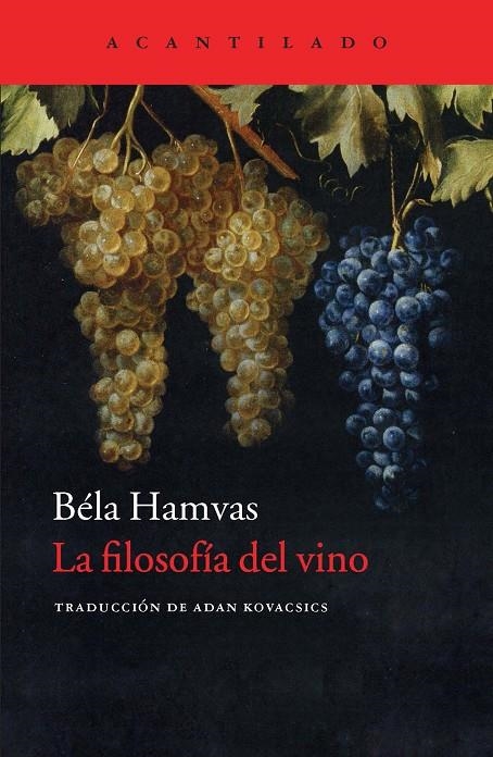 FILOSOFÍA DEL VINO | 9788416011261 | HAMVAS, BÉLA