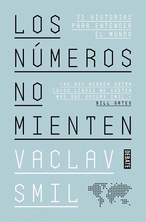 NÚMEROS NO MIENTEN | 9788418056352 | SMIL, VACLAV