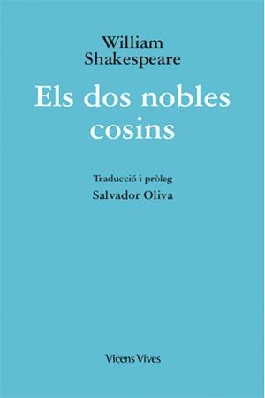 DOS NOBLES COSINS (ED. RUSTICA) | 9788468241807 | SHAKESPERAE, WILLIAM