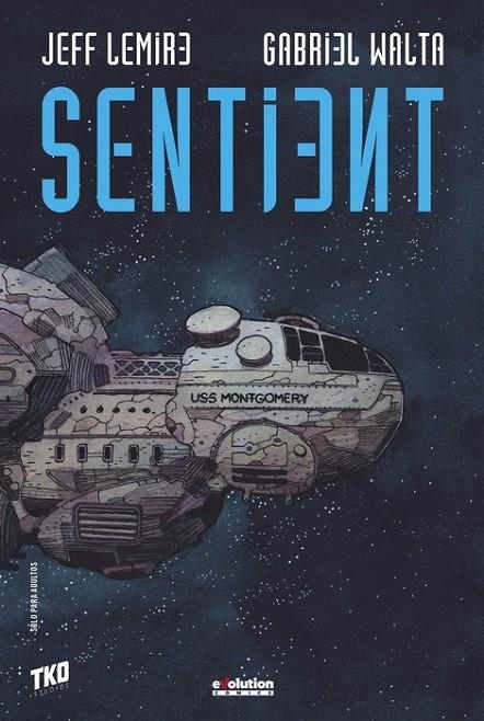 SENTIENT | 9788413346830 | LEMIRE JEFF / HERNANDEZ GABRIEL