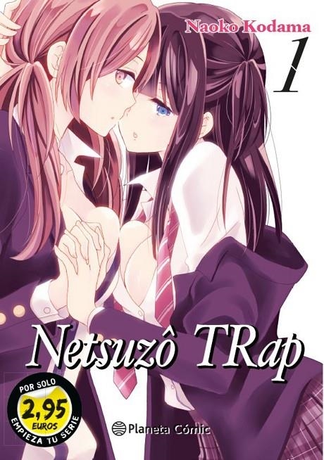 NETSUZO TRAP Nº 01 2,95 | 9788413421391 | KODAMA, NAOKO