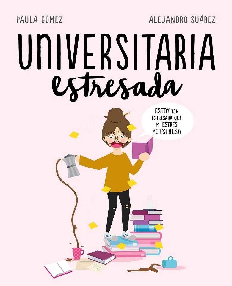 UNIVERSITARIA ESTRESADA | 9788417247126 | UNIVERSITARIA ESTRESADA